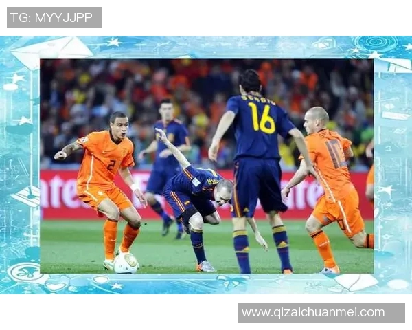 回顾2014年意大利与荷兰经典对决的精彩瞬间与战术分析 回顾2014年意大利与荷兰经典对决的精彩瞬间与战术分析