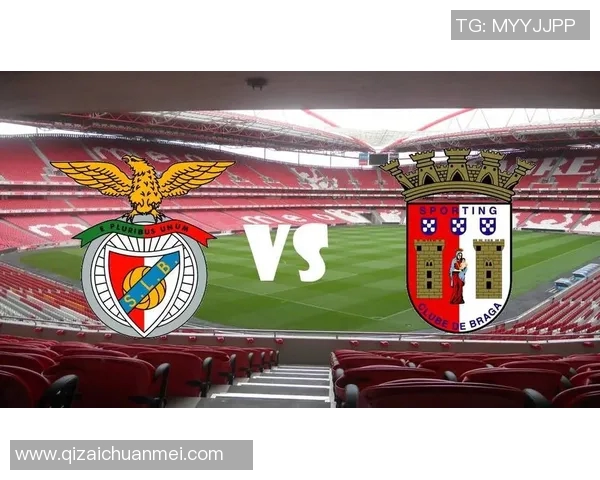 本菲卡与布拉加激战正酣赛季精彩对决比分揭晓